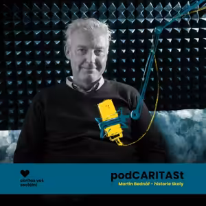 Martin Bednář - o začátcích Caritas