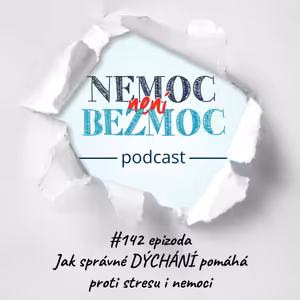 Jak správné DÝCHÁNÍ pomáhá proti stresu i nemoci