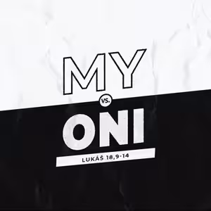 My vs. Oni - Jindřich Novák (29.9.2024)