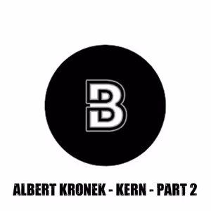 Albert Kronek - KERN - part 2