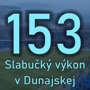 Začína sa prvá kríza? Belasý podcast 153
