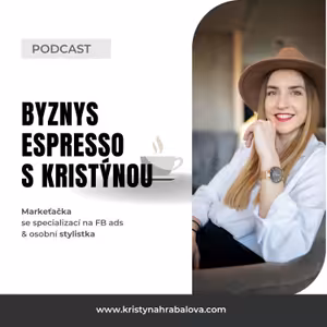 Byznys espresso☕️ s Kristýnou