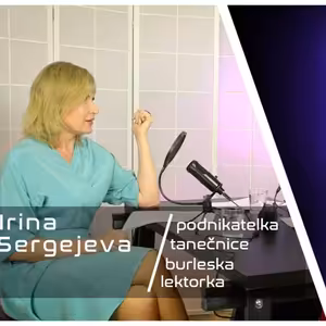 Krysí doupě / Irina Sergejeva: Recept jak zůstat krásná? Sport, Sen, Sex.