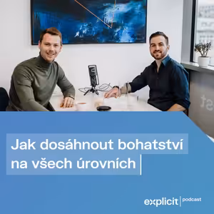 #21 Jak dosáhnout bohatství na všech úrovních?