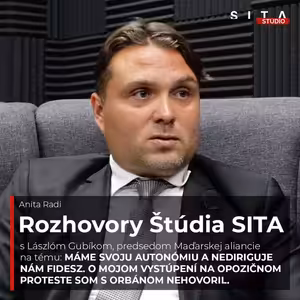 László Gubík: Fico, Orbán a práva Maďarov na Slovensku | Študio SITA