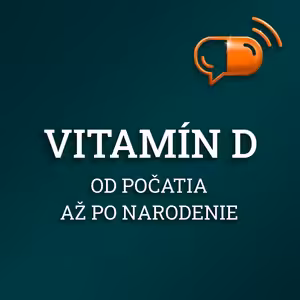 XII. diel :: Vitamín D - Od počatia až po narodenie
