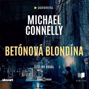 Michael Connelly - Betónová blondína