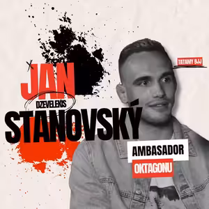#13 - Jan "Dzevelekis" Stanovský - ambasador Oktagonu, chci Bukiho na Beatdown, poslouchám Zagorovou