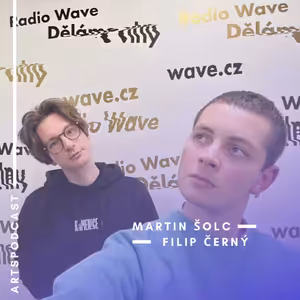 Martin Šolc a Filip Černý, moderátoři Startéru na Radiu Wave