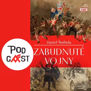 Daniel Šmihula: Zabudnuté vojny