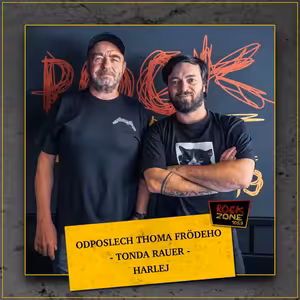 Odposlech Thoma Frödeho - Tonda Rauer (HARLEJ)