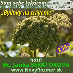 Sám sebe lekárom 238 - 2020-08-23 „Bylinky na trávenie“