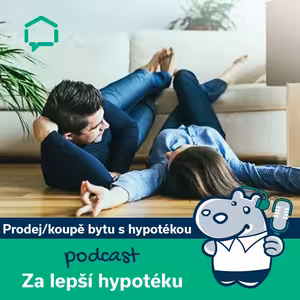64. Prodej a koupě bytu s hypotékou