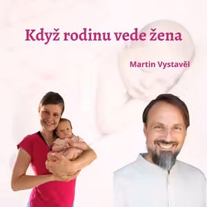 Když rodinu vede žena
