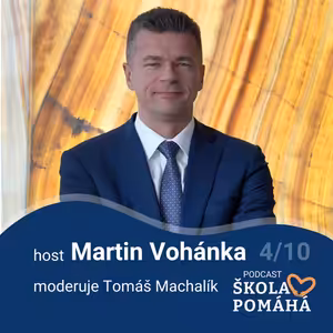 Martin Vohánka. Co se týče transformace škol, jsem optimista