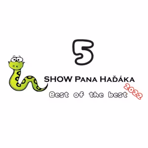 SHOW PANA HAĎÁKA 5 - To nejlepší ze čtvrté série