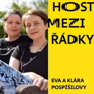 Eva a Klára Pospíšilovy: „Kluci z našich příběhů s námi žijí v jedné domácnosti.“