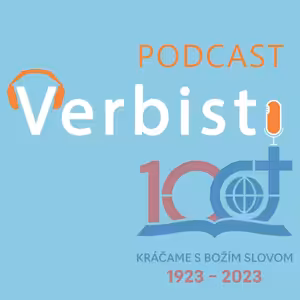 Dejiny Slovenskej provincie Spoločnosti Božieho Slova /06/ (19.02.23)