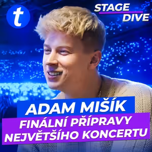 Čím jsem starší, tím větší mám trému. Odmítnutí je součástí mojí práce | Adam Mišík