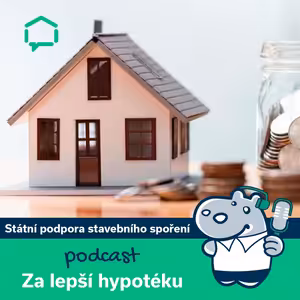 167. Státní podpora stavebního spoření: Jak funguje a kolik získáte