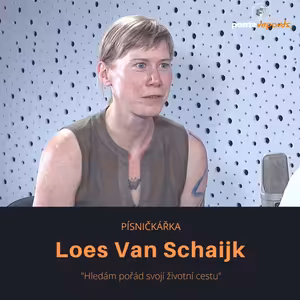 Loes Van Schaijk – písničkářka: Hledám pořád svojí životní cestu