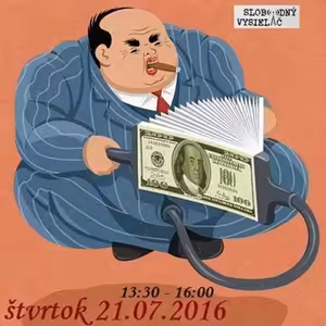Spirituálny kapitál 108 - 2016-07-21 Kto skrotí chamtivosť?