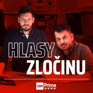 Hlasy zločinu - „Nejslušnější psychopat“ Česka. Před vraždou pomáhal matce s kočárkem, sousedi ho milovali