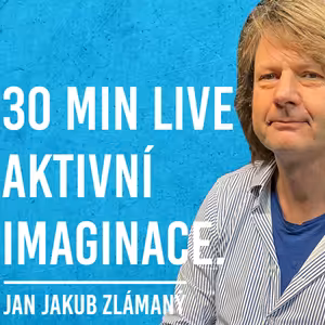 Jan Jakub Zlámaný: Psychoanalýza, Imaginace, Stín, Zlo #47