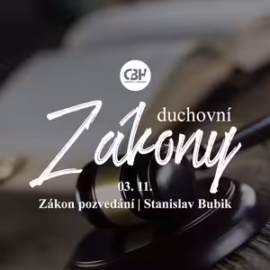 Zákon pozvedání (autorita, která buduje) // Stanislav Bubik // Chodov // 3.11.2019