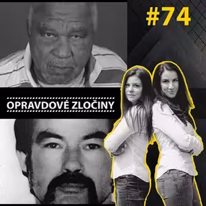 #74 - Samuel Little & Ivan Milat
