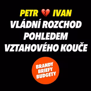 Petr odvolává Ivana: vládní rozchod pohledem vztahového kouče