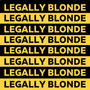 "LEGALLY BLONDE"
