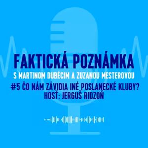 Čo nám závidia iné poslanecké kluby?