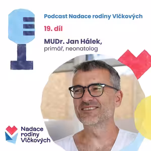 Vzdělávání odborníků a péče o ně jsou nejefektivnější investice, říká primář Jan Hálek