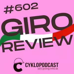 #602 GIRO REVIEW: Jonasova ružová misia s prehľadom splnená