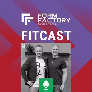 35. FITCAST – Pavel Kuncl – Fitness je i o experimentování