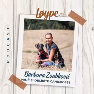 15 | Proč si oblíbíte canicross? | Barbora Zoubková