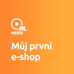 Jak založit první e-shop a nezbláznit se