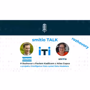 O projektu Intelligence Hub a práci datového modelera v Atlas Copco