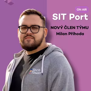 SIT Port ON AIR: Milan | Nový člen týmu SIT Port