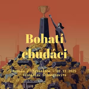 Bohatí chudáci - Branislav Schmogrovits