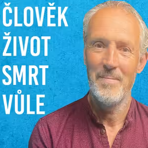 Jan Černý: Člověk, Život, Smrt, Evoluce #123