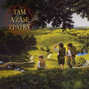 O hobitech || Tam a zase zpátky