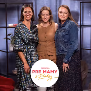 Pre mamy s Babsy: Každý má právo na čas len pre seba. Zvlášť u matiek nie je správne deliť work-life balance len na pracovný a rodinný život, ale aj ten súkromný