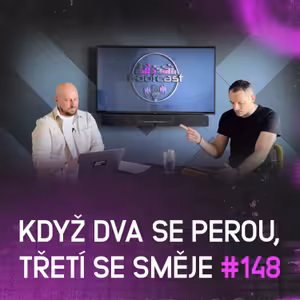 Když dva se perou, třetí se směje | Footcast #148