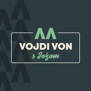 Vojdi von s Jožom