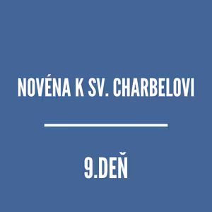 NOVÉNY | NOVÉNA K SVÄTÉMU ŠARBELOVI 9