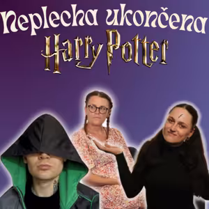 Neplecha ukončena: Voldemort měl Harryho ukončit kamenem (2. část)