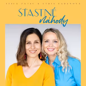 Šťastné náhody #67 | PREBOHA, JA UŽ SOM TAKTO ZOSTARLA? /w MAGDA FRECER