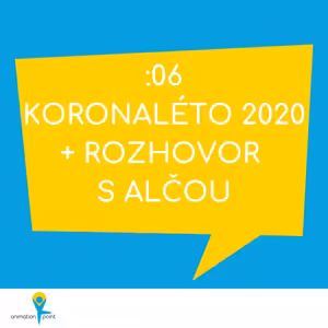 Současná situace a animační léto 2020 + rozhovor s animátorkou Alčou